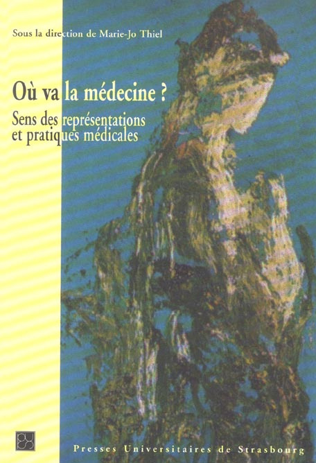 ou-va-la-medecine-sens-des-representations-et-pratiques-medicales_0