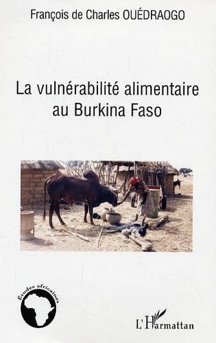 ouedraogo-francois-de-charles-la-vulnerabilite-alimentaire-au-burkina-fasso_0
