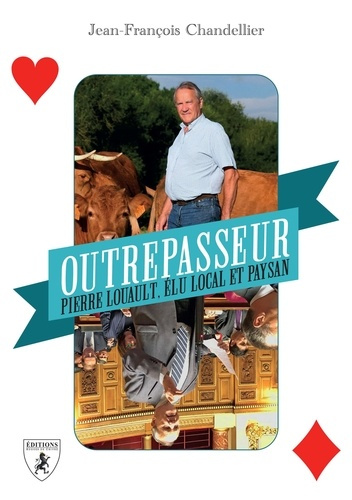 outrepasseur-pierre-louault-elu-local-et-paysan_0