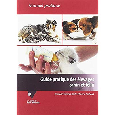 outters-boillin-gwenael-3b-thebault-anne-guide-pratique-des-elevages-canin-et-felin_0