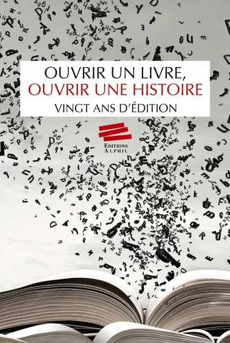 ouvrir-un-livre-ouvrir-une-histoire-vingt-ans-d-edition_0