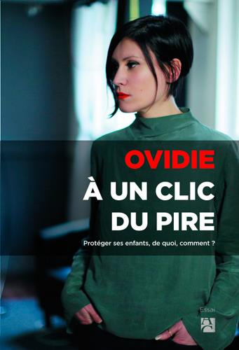 ovidie-a-un-clic-du-pire-la-protection-des-mineurs-a-l-epreuve-d-internet_0
