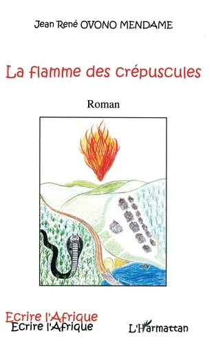 ovono-mendame-jean-rene-la-flamme-des-crepuscules_0