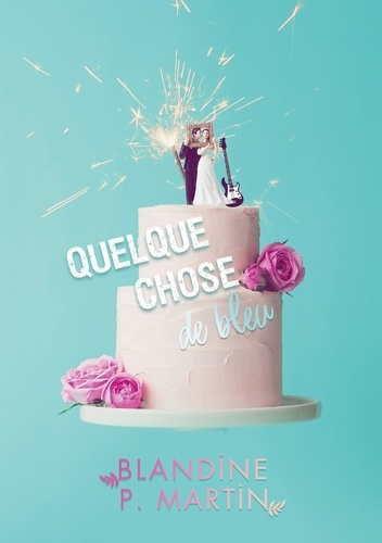 p-martin-blandine-quelque-chose-de-bleu_0