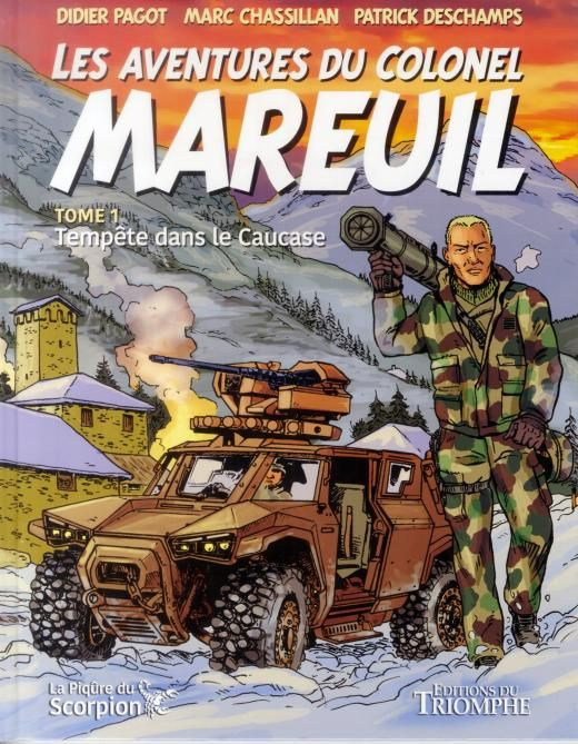 pagot-didier-3b-chassillan-marc-3b-deschamps-patrick-les-aventures-du-colonel-mareuil-tome-1-tempete-sur-le-caucase_0