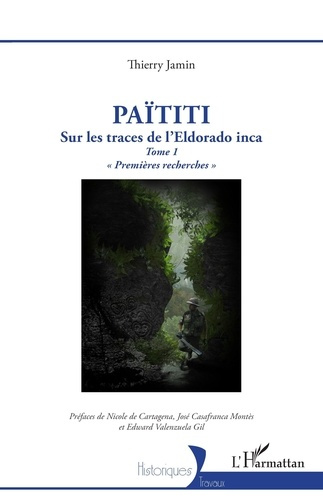paititi-sur-les-traces-de-l-eldorado-inca-tome-1-premieres-recherches_0