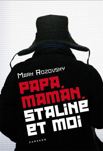 papa-maman-staline-et-moi_0