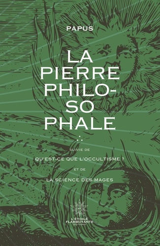 papus-la-pierre-philosophale-suivie-de-qu-est-ce-que-l-hermetisme-et-de-la-science-des-mages_0