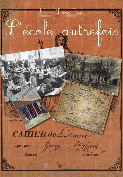 paraillous-alain-l-ecole-autrefois_0