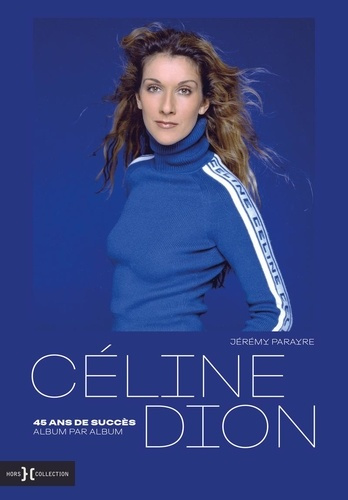 parayre-jeremy-celine-dion-45-ans-de-succes-album-par-album_0