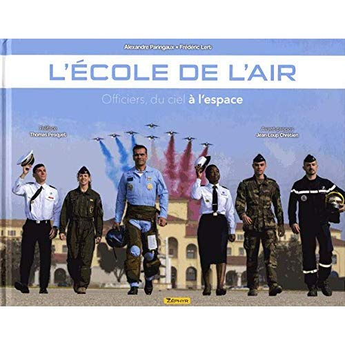 paringaux-alexandre-3b-lert-frederic-l-ecole-de-l-air-officier-du-ciel-a-l-espace_0