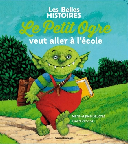 parkins-david-gaudrat-marie-agnes-le-petit-ogre-veut-aller-a-l-ecole_0