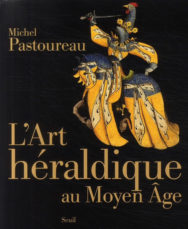 pastoureau-michel-l-art-heraldique-au-moyen-age_0
