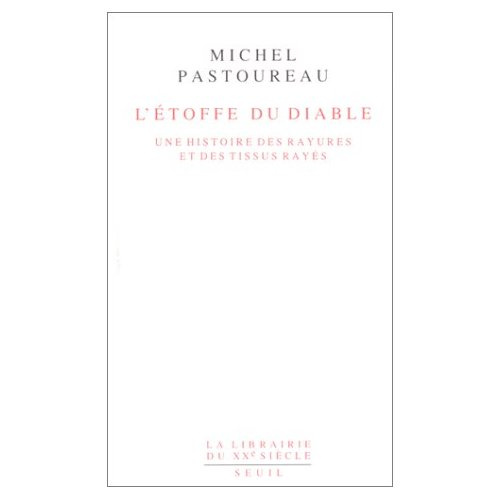 pastoureau-michel-l-etoffe-du-diable-une-histoire-des-rayures-et-des-tissus-rayes_0