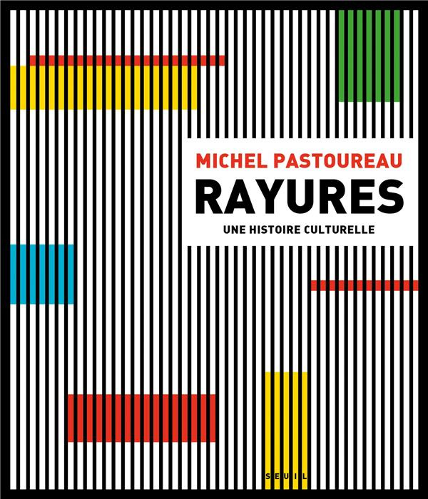 pastoureau-michel-rayures-une-histoire-culturelle-edition-revue-et-augmentee_0
