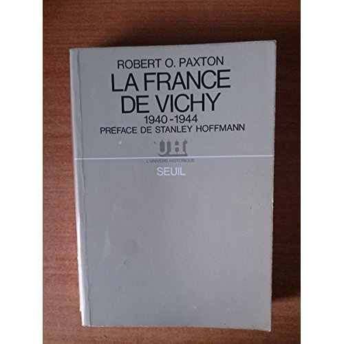 paxton-robert-o-la-france-de-vichy-1940-1944_0