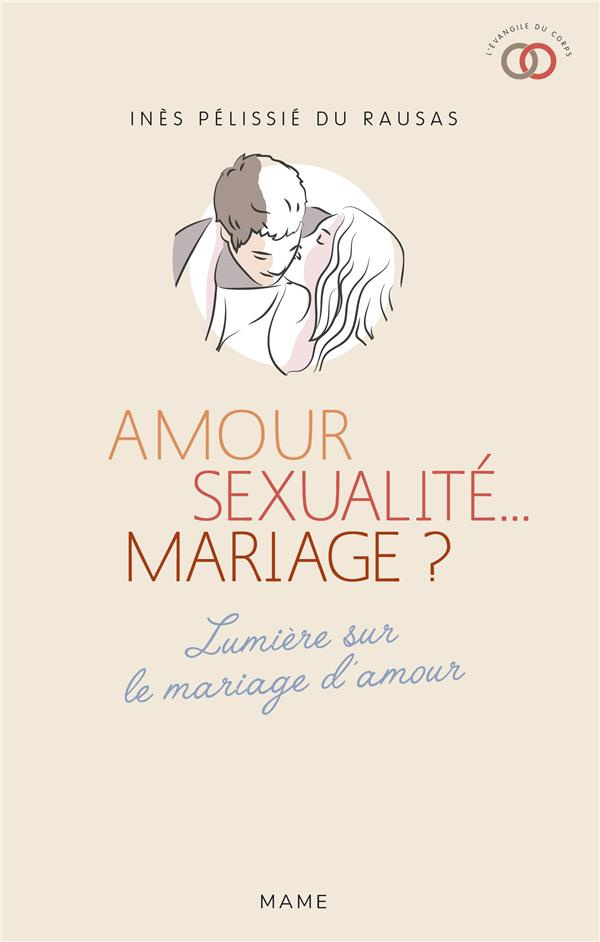 pelissie-du-rausas-ines-3b-semen-yves-amour-sexualite-mariage-lumiere-sur-le-mariage-d-amour_0