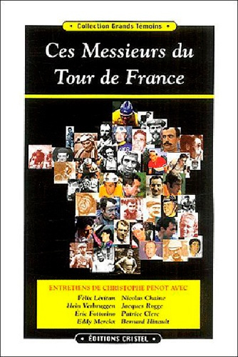 penot-christophe-ces-messieurs-du-tour-de-france_0