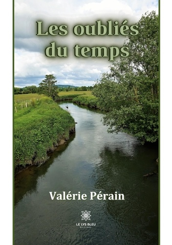 perain-valerie-les-oublies-du-temps_0