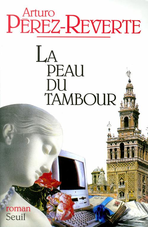 perez-reverte-arturo-la-peau-du-tambour_0
