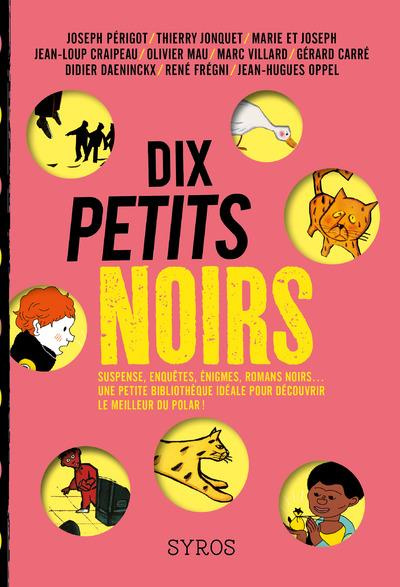 perigot-joseph-3b-jonquet-thierry-dix-petits-noirs_0