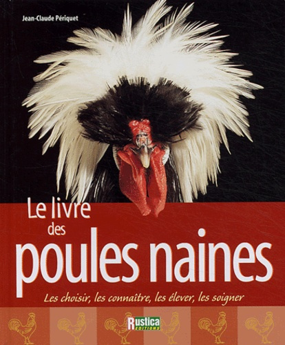 periquet-jean-claude-le-livre-des-poules-naines_0