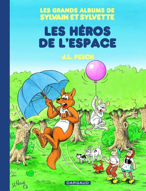 pesch-jean-louis-les-grands-albums-de-sylvain-et-sylvette-tome-3-les-heros-de-l-espace_0