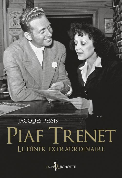 pessis-jacques-piaf-trenet-le-diner-extraordinaire_0