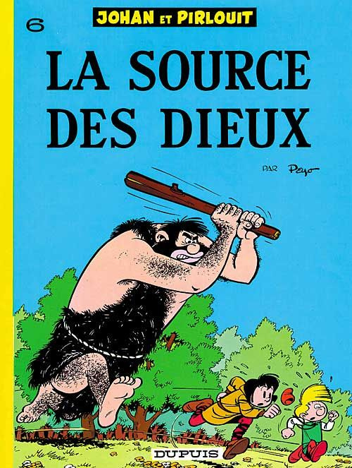 peyo-johan-et-pirlouit-tome-6-la-source-des-dieux_0