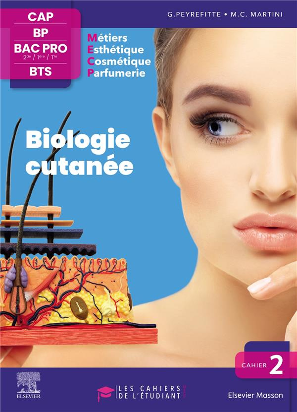 peyrefitte-gerard-3b-martini-marie-claude-3b-campono-cahier-2-biologie-cutanee-les-cahiers-de-l-esthetique-cap-bp-bac-pro-bts_0