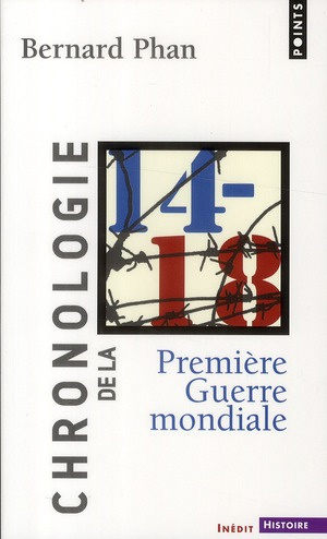 phan-bernard-chronologie-de-la-premiere-guerre-mondiale_0