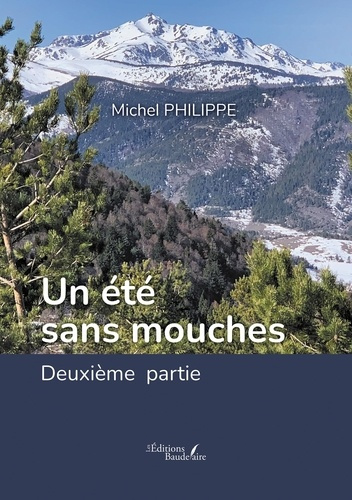 philippe-michel-un-ete-sans-mouches-deuxieme-partie_0