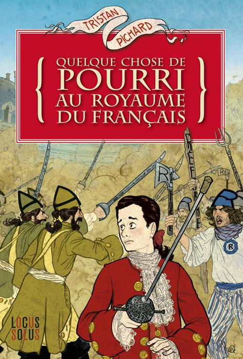 pichard-tristan-3b-jorgensen-nils-quelque-chose-de-pourri-au-royaume-du-francais_0