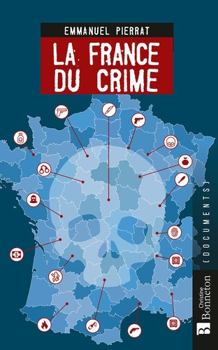 pierrat-emmanuel-la-france-du-crime_0