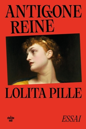 pille-lolita-antigone-reine_0