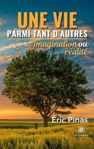 pinas-eric-une-vie-parmi-tant-d-autres-imagination-ou-realite_0