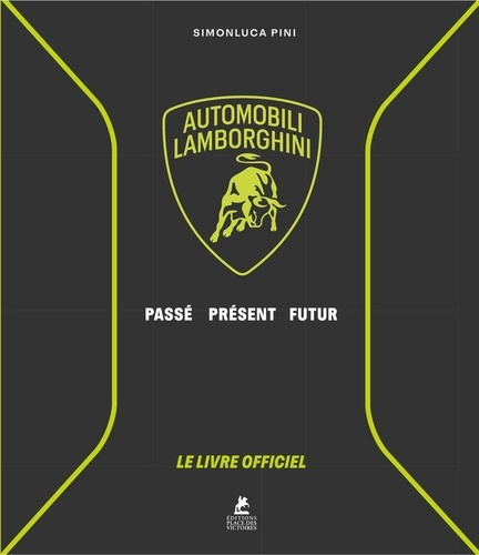 pini-simonluca-lamborghini-le-livre-officiel-automobili-lamborghini-passe-present-futur_0