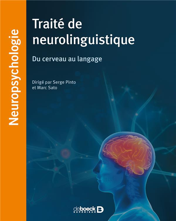 pinto-serge-3b-sato-marc-neurolinguistique-du-cerveau-au-langage_0