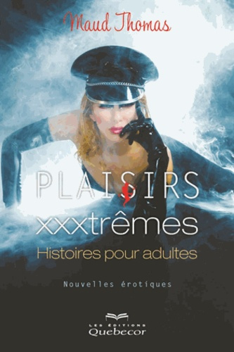 plaisirs-xxxtremes-histoires-pour-adultes_0