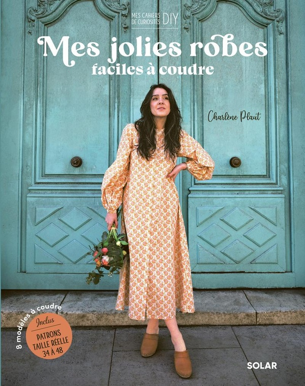 plaut-charlene-mes-jolies-robes-faciles-a-coudre-8-modeles-faciles-et-intemporels_0