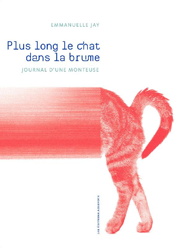 plus-long-le-chat-dans-la-brume-journal-d-une-monteuse_0
