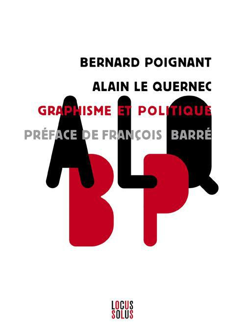 poignant-bernard-3b-le-quernec-alain-3b-barre-franco-graphisme-et-politique_0