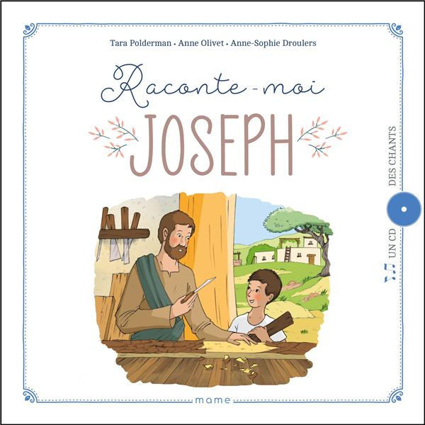 polderman-tara-3b-olivet-anne-3b-droulers-anne-sophi-raconte-moi-joseph-avec-1-cd-audio_0