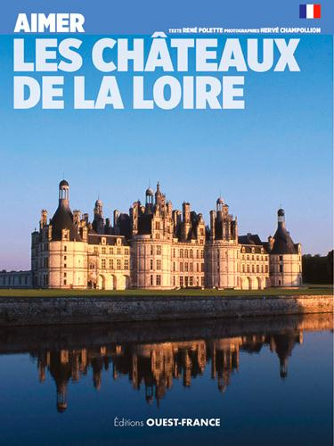 polette-rene-3b-champollion-herve-aimer-les-chateaux-de-la-loire_0