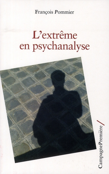 pommier-francois-l-extreme-en-psychanalyse_0