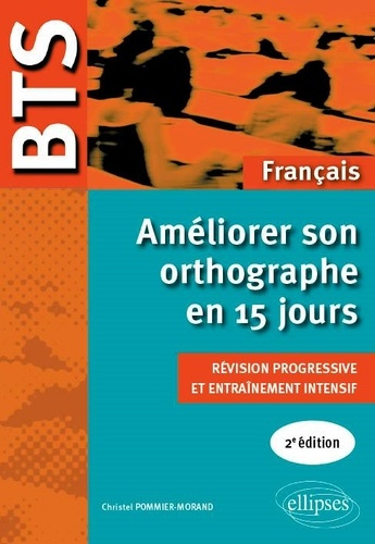 pommier-morand-c-bts-orthographe-ameliorer-son-orthographe-en-15-jours_0