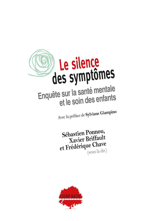 ponnou-sebastien-3b-briffault-xavier-3b-chave-freder-le-silence-des-symptomes-enquete-sur-la-sante-mentale-et-le-soin-des-enfants_0