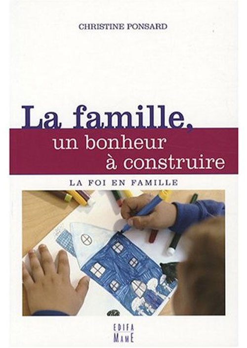 ponsard-christine-3b-oswald-philippe-la-famille-un-bonheur-a-construire_0