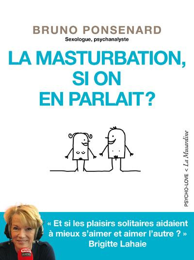 ponsenard-bruno-la-masturbation-si-on-en-parlait_0