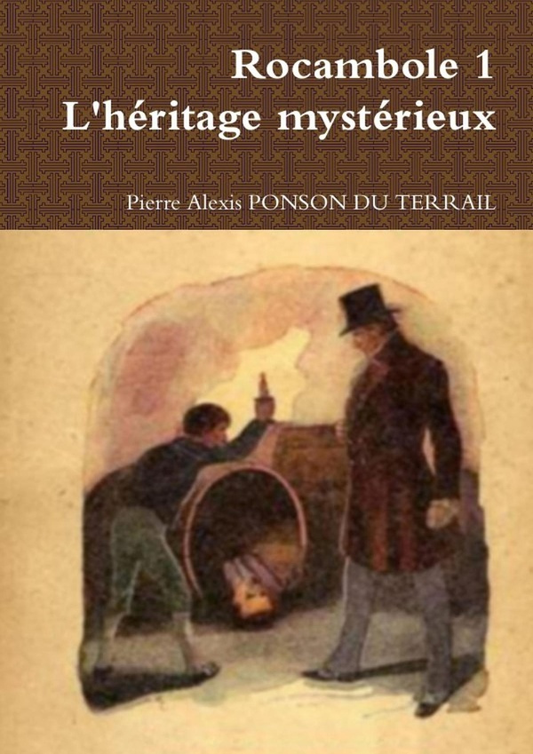 ponson-du-terrail-pierre-alexis-rocambole-1-l-heritage-mysterieux_0
